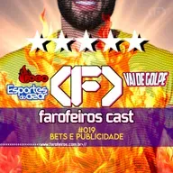 Bets e Publicidade - Farofeiros Cast #019