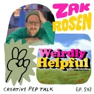 542 - When to Reboot Your Work + A Better Option than Beating Yourself Up with Zak Rosen