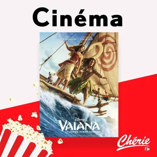 Le live action de "Vaiana : la légende du bout du monde" et "Microstar" au cinéma