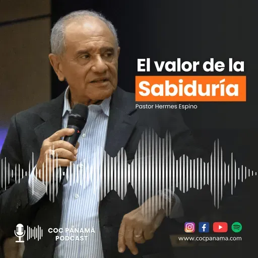 "El valor de la sabiduría" - Ptor. Hermes Espino