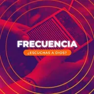 Frecuencia | 2. ¿Cómo Sé Que Es Dios | Ps. Robin Morales