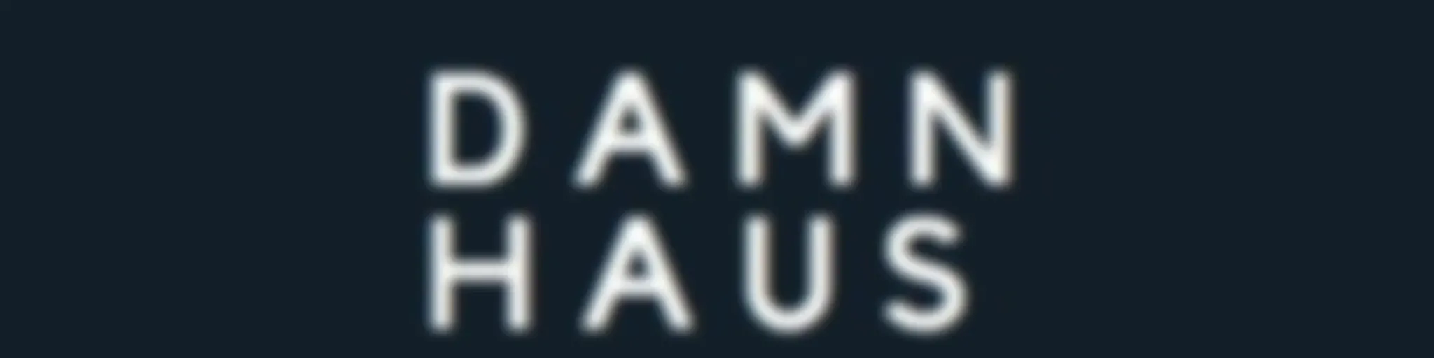 DAMN HAUS