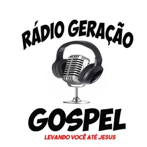 Rádio Geração Gospel