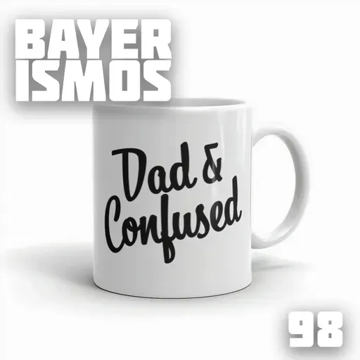 Bayerismos 98 - Vou Ser Papai!