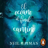 Audiolibro: El océano al final del camino - Neil Gaiman