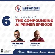 The Compounding AI Primer Episode | Essential; Pharmacy Compounding Podcast APC