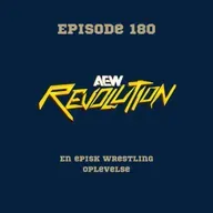 180. AEW Revolution 2026: En episk wrestling oplevelse