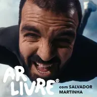 Ar Livre | Ep 330 - Morri e renasci várias vezes c/Miguel Guilherme