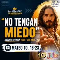 Viernes, 10 de julio 2026 || Mateo 10, 16-23