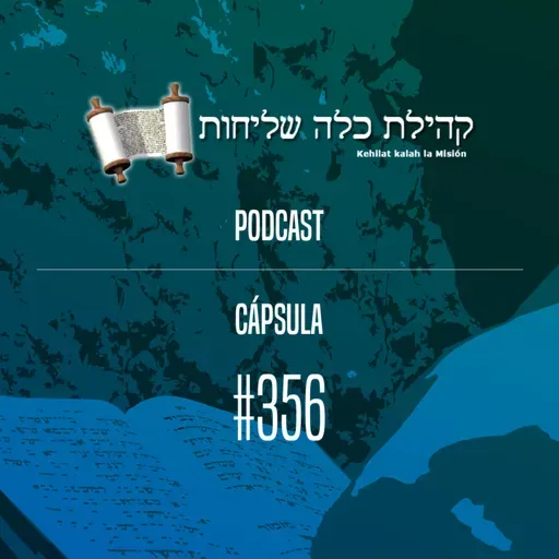 Kalah La Misión - Cápsula 356