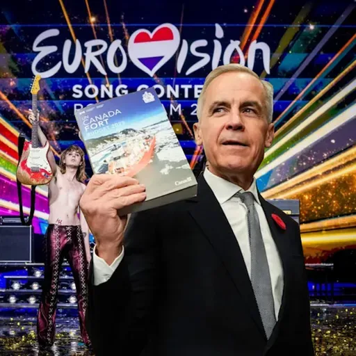Mark Carney Wants an Election (and Eurovision)