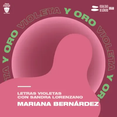 Letras violetas: Mariana Bernárdez