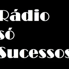 Rádio Só Sucessos