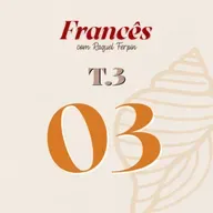 T3 / Ep.03 - Le voyage de Paula à Paris #03