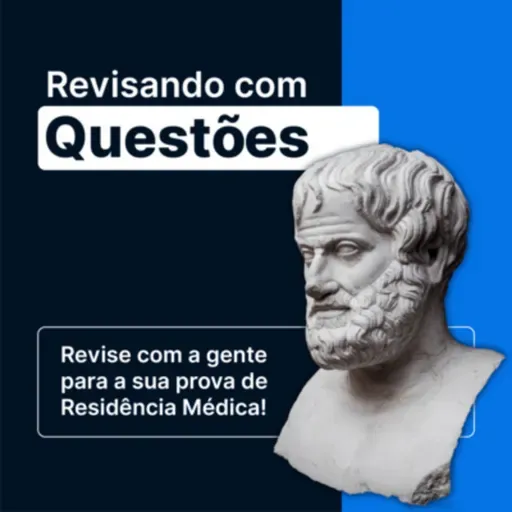 Revisando com Questões - Síndromes Glomerulares #77