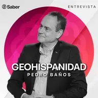 GeoHispanidad | Entrevista a Pedro Baños