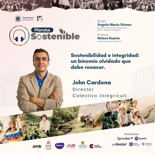 Compliance y Sostenibilidad: Más que una regulación, una estrategia - Jhon Cardona