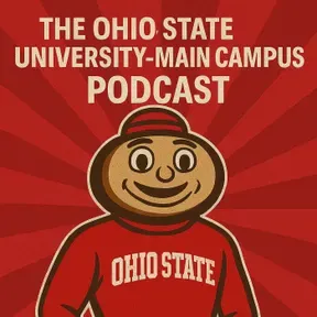 The Ohio State University-Main Campus Podcast