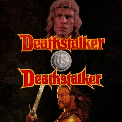 Deathstalker 1983 VS. Deathstalker 2025