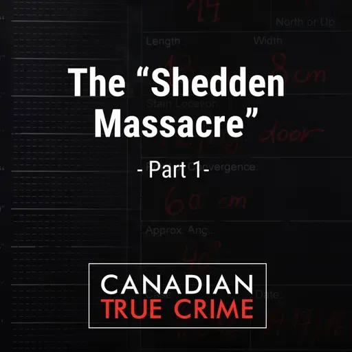 The "Shedden Massacre" [1]