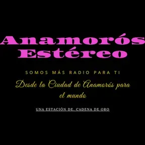 ANAMOROS ESTEREO