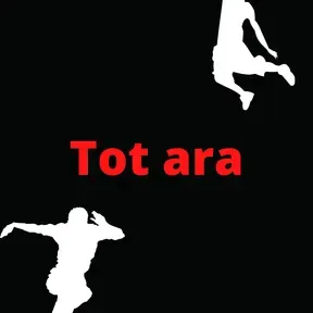 Tot ara