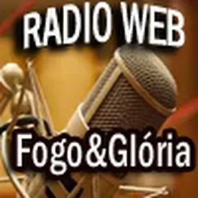 radio web  fogo e gloria