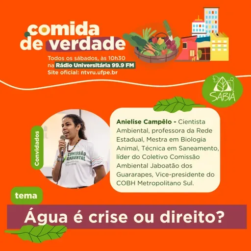 Água é crise ou direito? - Comida de Verdade