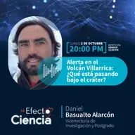 Efecto Ciencia: /Alerta en el volcán Villarrica ¿Qué está pasando en el cráter? - Daniel Basualto - Vicerrectoría de Investigación y posgrado