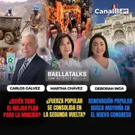 24.2.26 Invitados: CARLOS GÁLVEZ-MARTHA CHÁVEZ-DEBORAH INGA