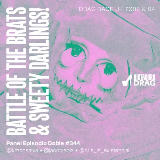 UK 7x03/04 - Battle of the Brats & Sweety Darlings!