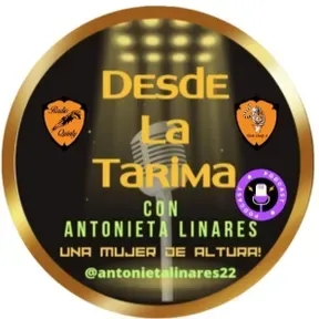 Radio Desde la Tarima Antonieta Linares