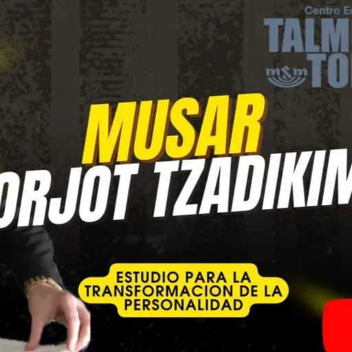 RAB DAVID HANONO- CURSO ORJOT TZADIKIM- 41