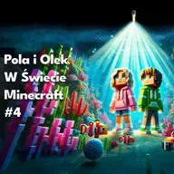 🌊W Świecie Minecraft – część 4🐠 | Bajka Do Słuchania Dla Dzieci | Audiobook🧱 | Bajka Na Dobranoc