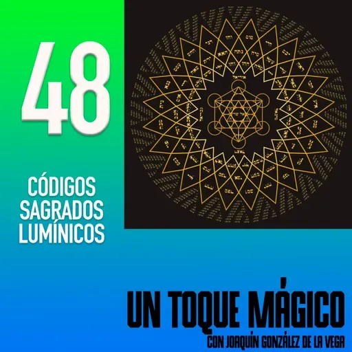 48 Códigos sagrados lumínicos