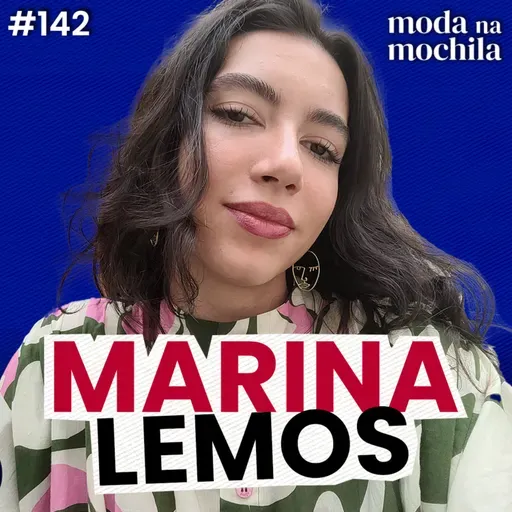 142 | Arte, moda e sustentabilidade na Holanda, com Marina Lemos