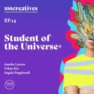 Student of the Universe