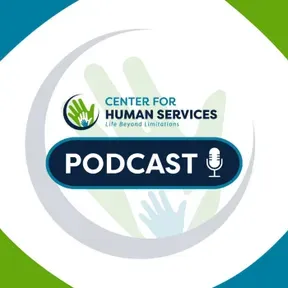Center for Human Services Podcast
