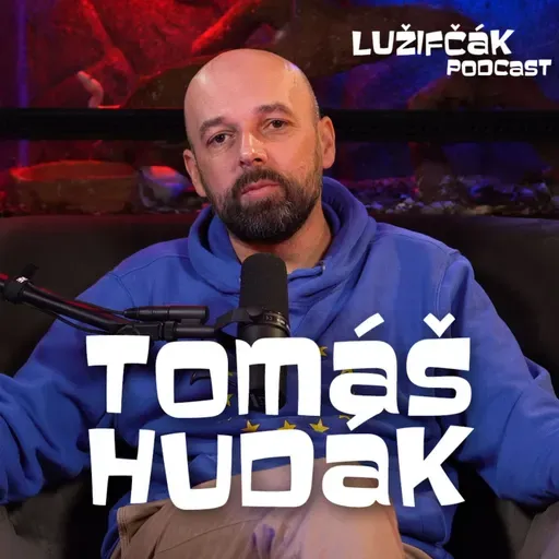 Lužifčák S2E25 Tomáš Hudák - Slovenských prisťahovalcov brali ako háveď, ale vybudovali Ameriku