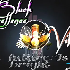 TheBlack ExcellenceVibeFm