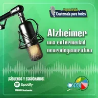 "Alzheimer, una enfermedad neurodegenerativa"