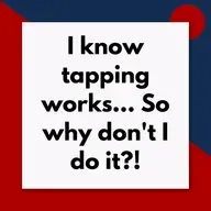 I know tapping works..so why don't I do it?! (Pod #715)