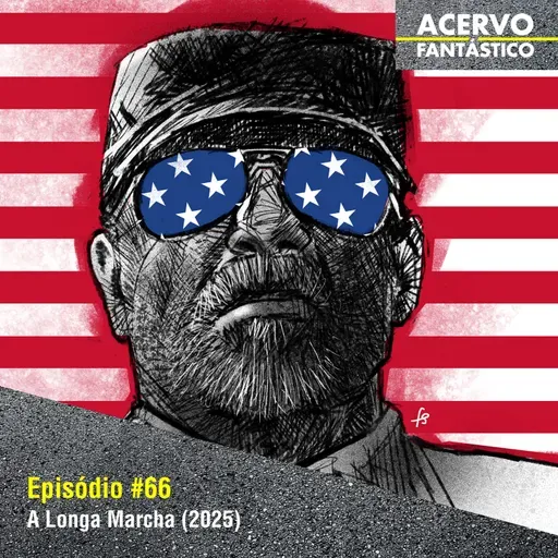 66 - A Longa Marcha (2025)