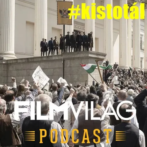 Kistotál: Mi lesz a magyar filmmel? + Az AI már a spájzban van