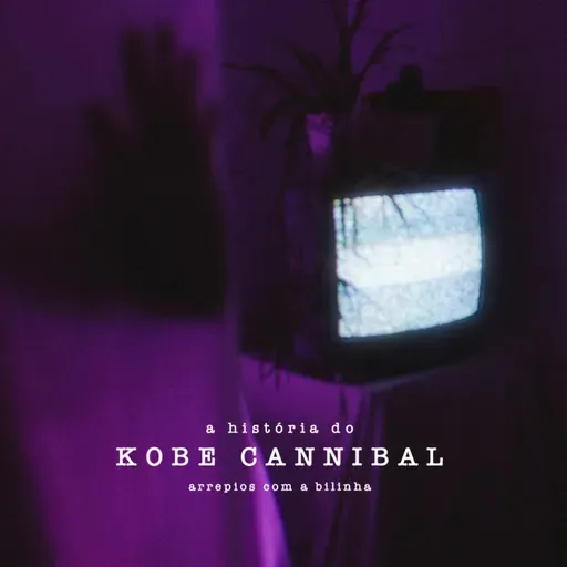 A História do Kobe Cannibal