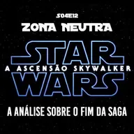 ZN - SO4E12 - STAR WARS - A ASCENSÃO SKYWALKER