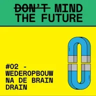 #2.02 Wederopbouw na de brain drain: hoe maken we de sector weer aantrekkelijk?