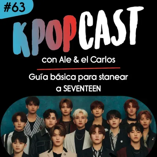 Guía básica para stanear a SEVENTEEN