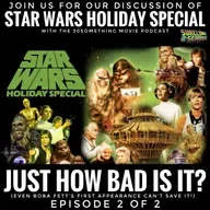 Star Wars Holiday Special (1978): Part 2 of 2
