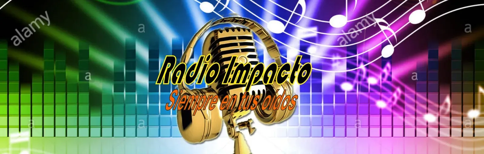 RADIO IMPACTO EN TUS OIDOS